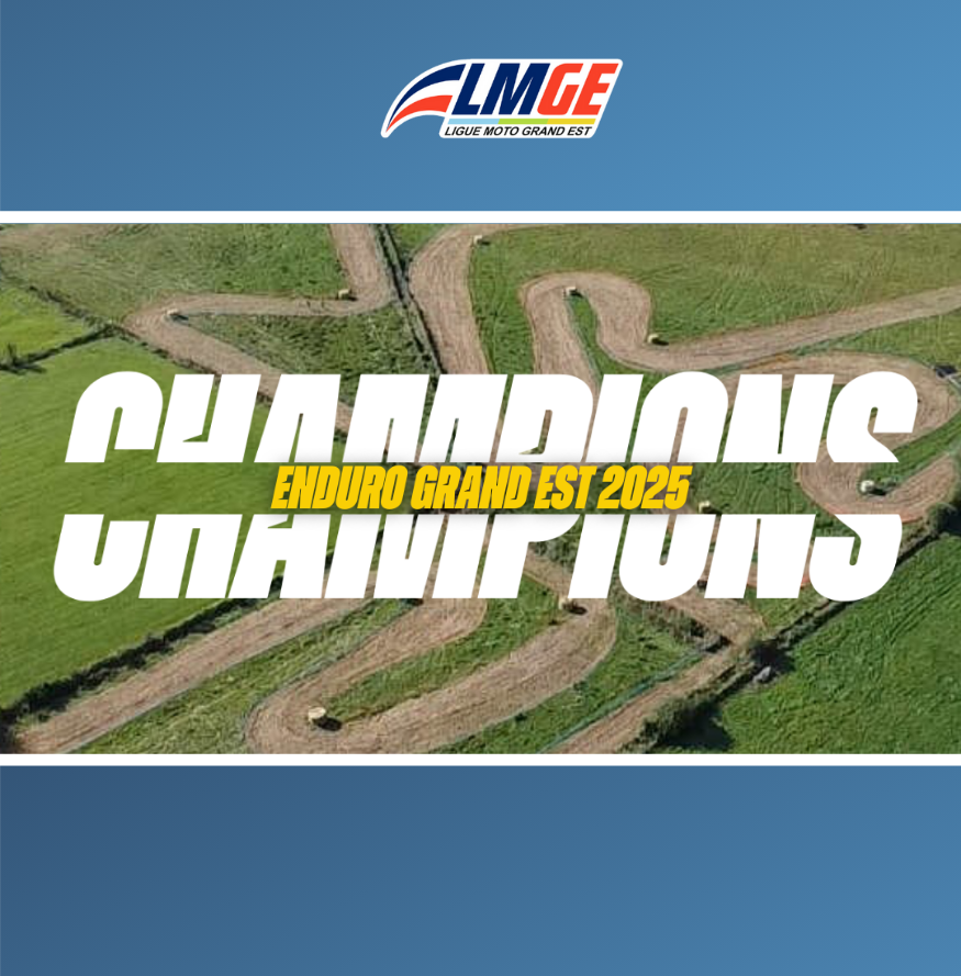 🏆 CHAMPIONS ENDURO GRAND EST 2025 🏆