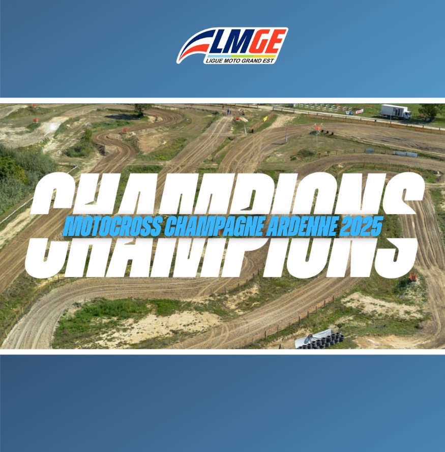 🏆 CHAMPIONS MOTOCROSS CHAMPAGNE-ARDENNE 2025 🏆